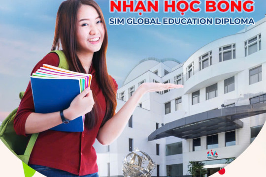 HỌC BỔNG 50%-100% CHƯƠNG TRÌNH DIPLOMA TẠI SIM